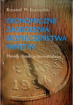 Ekonomiczne zagrożenia bezpieczeństwa państw