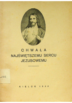 Chwała najświętszemu sercu Jezusowemu 1935 r.