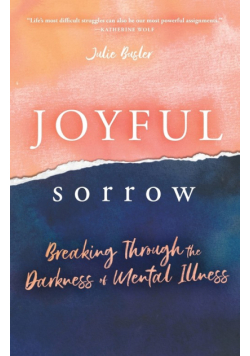 Joyful Sorrow