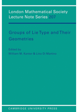 Groups of Lie Type and Their Geometries