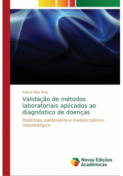 Validação de métodos laboratoriais aplicados ao diagnóstico de doenças