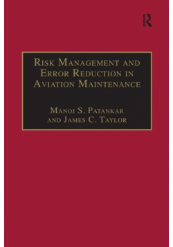 Risk Management and Error Reduction in Aviation Maintenance