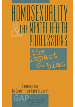Homosexuality and the Mental Health Professions