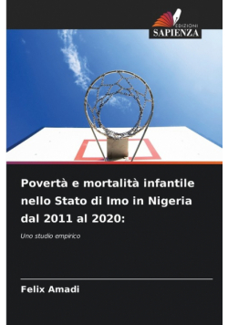 Povertà e mortalità infantile nello Stato di Imo in Nigeria dal 2011 al 2020