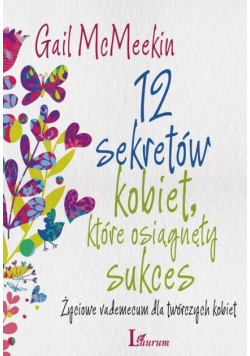 12 sekretów kobiet które osiągnęły sukces