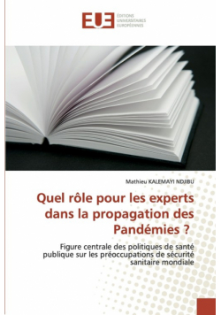 Quel rôle pour les experts dans la propagation des Pandémies ?