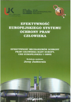 Efektywność europejskiego systemu ochrony praw człowieka
