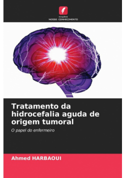 Tratamento da hidrocefalia aguda de origem tumoral