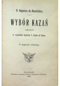 Wybór kazań wygłoszonych w rzymskim kościele S Carlo al Corso 1909 r.