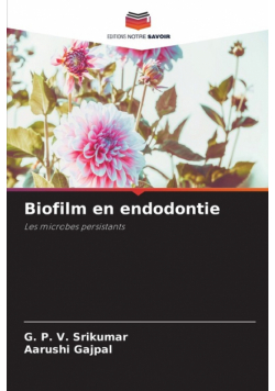 Biofilm en endodontie