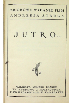 Jutro... 1930 r.