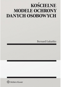 Kościelne modele ochrony danych osobowych