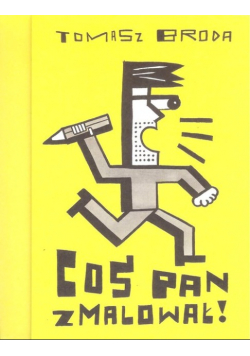 Coś Pan zmalował