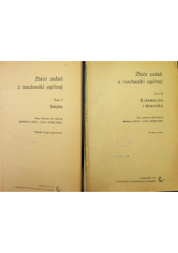 Zbiór zadań z mechaniki ogólnej Tom 1 i 2