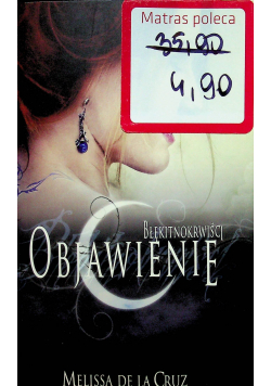 Błękitnokrwiści Tom 3 Objawienie
