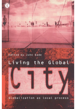 Living the Global City