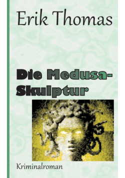 Die Medusa-Skulptur