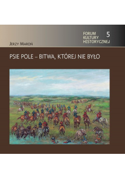 Psie Pole Bitwa której nie było