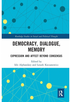Democracy, Dialogue, Memory