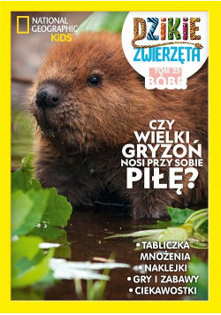 Dzikie Zwierzęta. 25 Bóbr