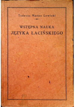 Wstępna nauka języka łacińskiego, 1925 r.