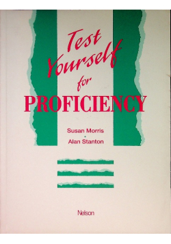 Test Yourself for Proficiency