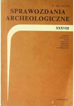 Sprawozdanie archeologiczne XXVIII