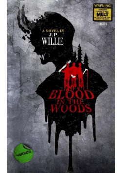 Blood in The Woods