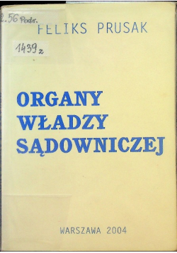 Organy władzy sądowniczej