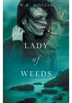 Lady of Weeds