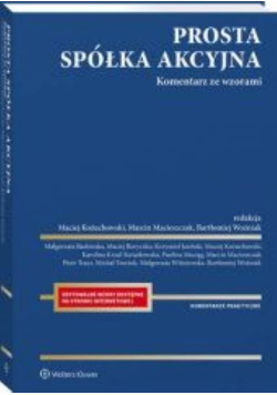 Prosta spółka akcyjna Komentarz ze wzorami
