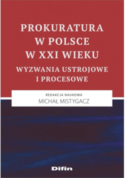 Prokuratura w Polsce w XXI wieku