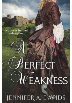 A Perfect Weakness