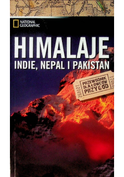 Himalaje Indie Nepal i Pakistan