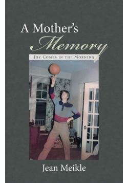 A Mother's Memory