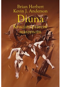 Diuna Krucjata przeciw maszynom