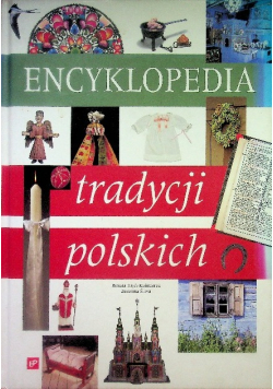 Encyklopedia tradycji polskich