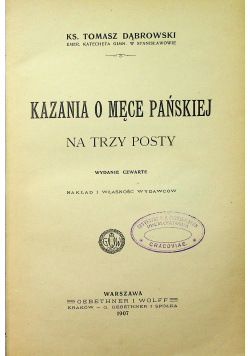 Kazania o Męce Pańskiej 1907 r.