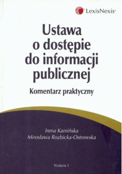 Ustawa o dostępie do informacji publicznej komentarz praktyczny