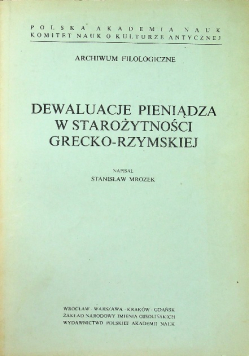 Dewaluacja pieniądza w Starożytności Grecko Rzymskiej