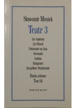 Teatr 3 Tom VII Dzieła zebrane