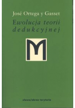 Ewolucja teorii dedukcyjnej