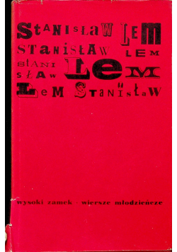 Wysoki zamek / Wiersze młodzieńcze