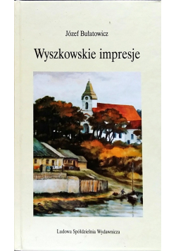 Wyszkowskie impresje