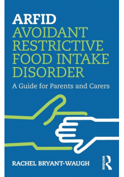 ARFID Avoidant Restrictive Food Intake Disorder