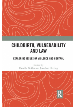 Childbirth, Vulnerability and Law