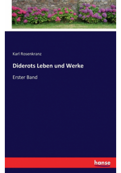 Diderots Leben und Werke