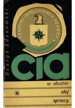 Cia w służbie złej sprawy