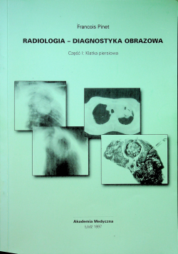 Radiologia diagnostyka obrazowa część 1