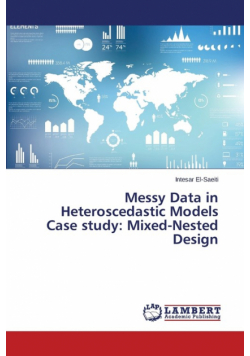 Messy Data in Heteroscedastic Models Case study